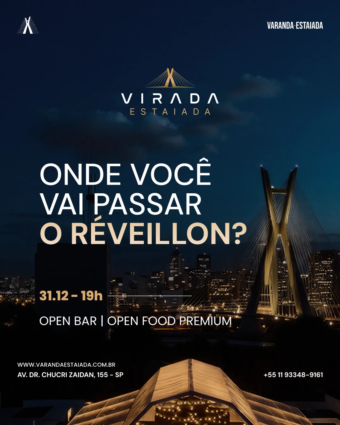 Flyer do Virada Estaiada 2027